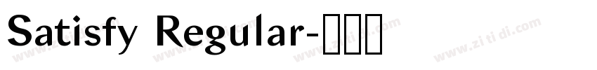 Satisfy Regular字体转换 Satisfy Regular字体转换
